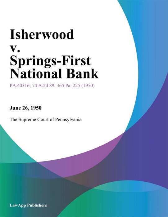 Isherwood v. Springs-First National Bank