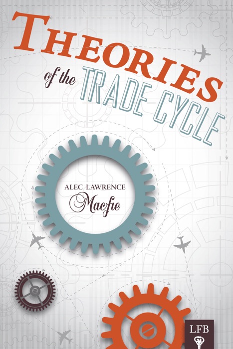 Theories of the Trade Cycle