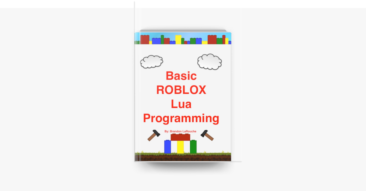 Basic Roblox Lua Programming On Apple Books - what lua is roblox