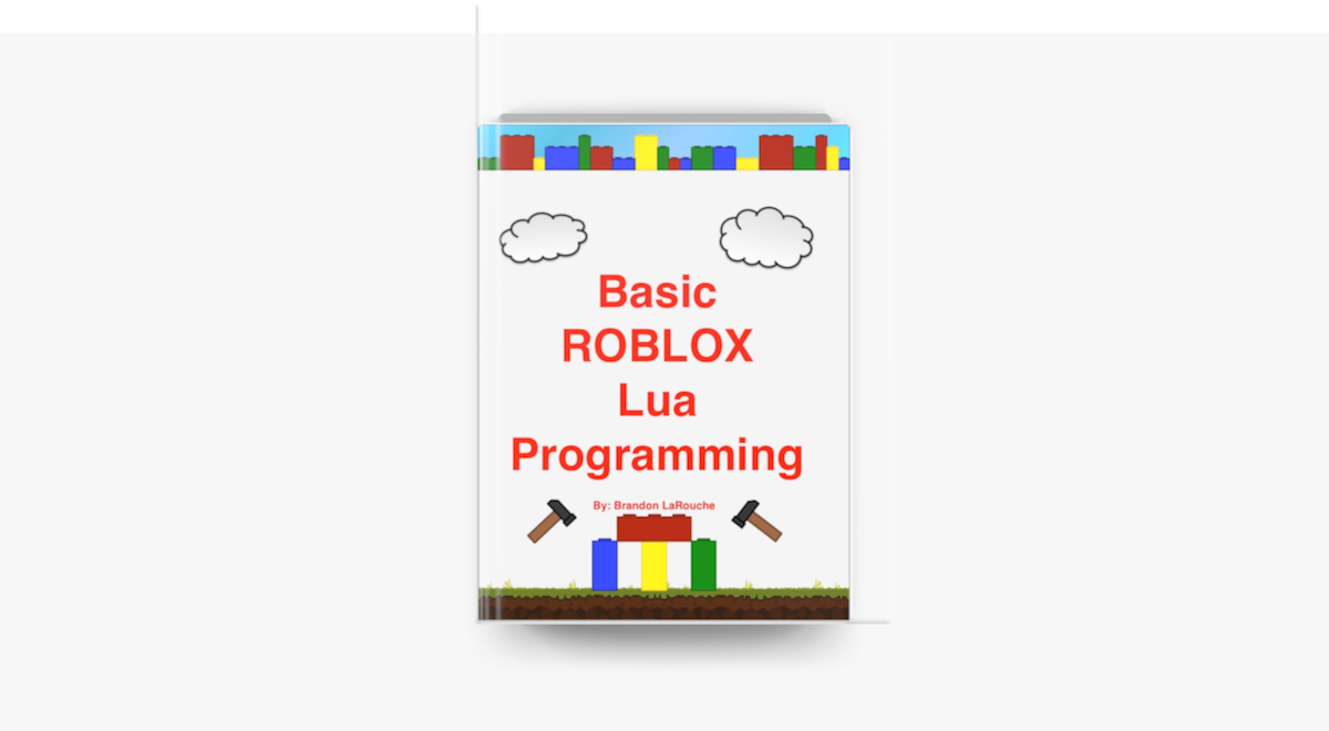 Basic Roblox Lua Programming On Apple Books - basic roblox lua programming book