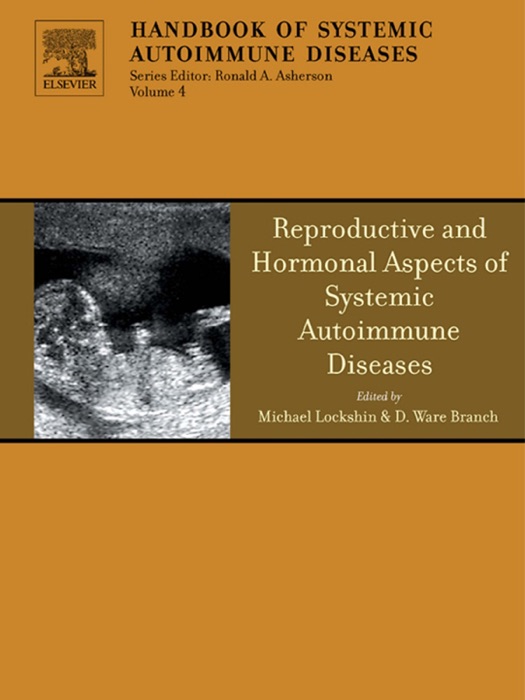 Reproductive and Hormonal Aspects of Systemic Autoimmune Diseases (Enhanced Edition)