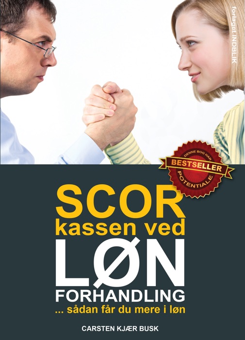 Scor kassen ved lønforhandling