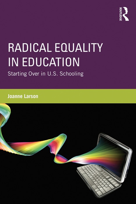 Radical Equality in Education