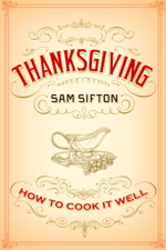Thanksgiving - Sam Sifton &amp; Sarah Rutherford Cover Art