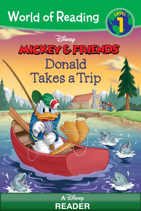 World of Reading Mickey & Friends:  Donald Takes a Trip