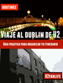 Viaje al Dublín de U2 - Turismo fácil y por tu cuenta - Ivan Benito Garcia