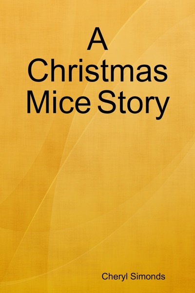 A Christmas Mice Story