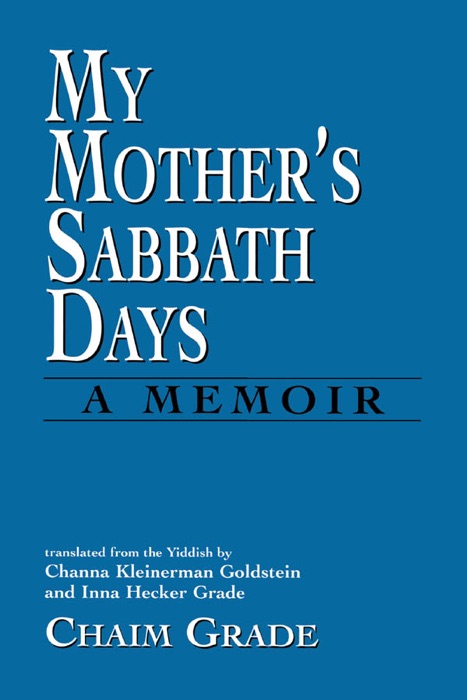 My Mother's Sabbath Days