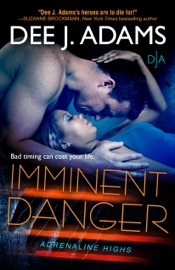 Imminent Danger - Dee J. Adams