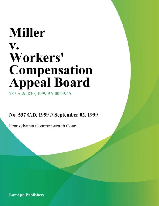 Miller v. Workers Compensation Appeal Board
