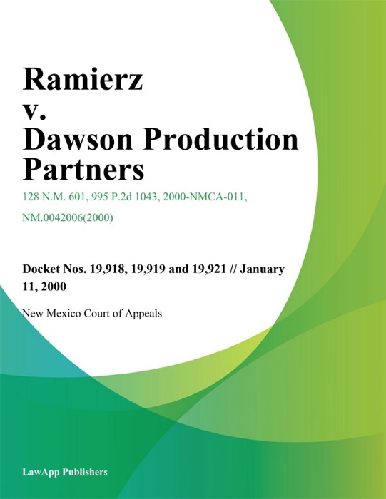 Ramierz V. Dawson Production Partners