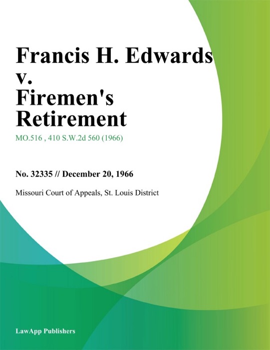 Francis H. Edwards v. Firemen's Retirement