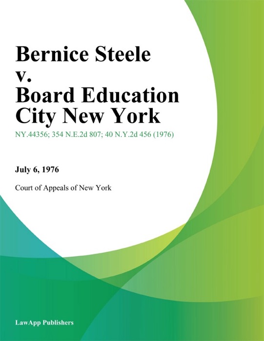 Bernice Steele v. Board Education City New York