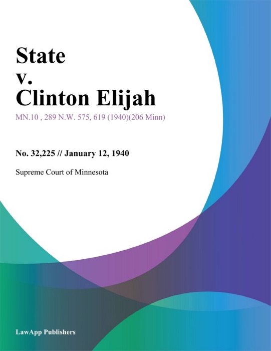 State v. Clinton Elijah