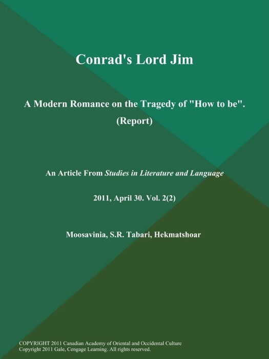 Conrad's Lord Jim: A Modern Romance on the Tragedy of 