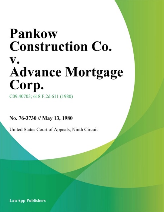 Pankow Construction Co. v. Advance Mortgage Corp.