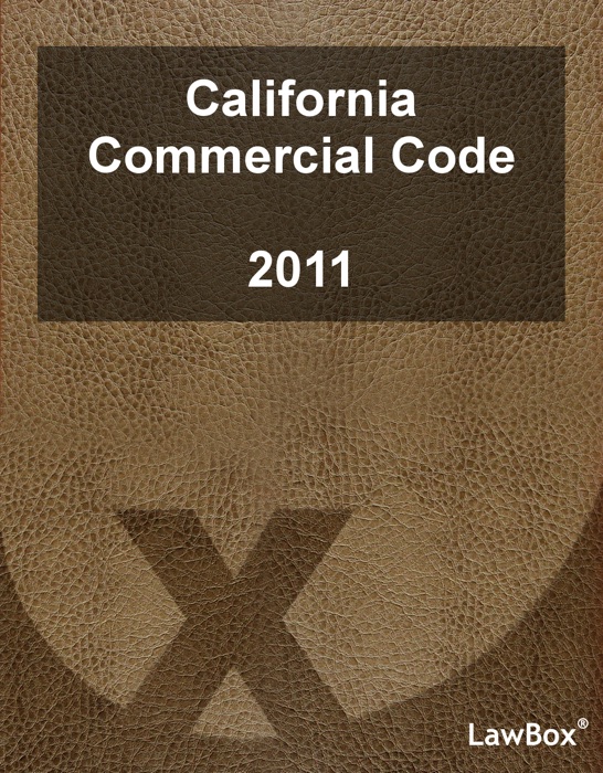 California Commercial Code 2011