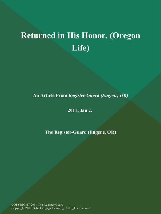 Returned in His Honor (Oregon Life)