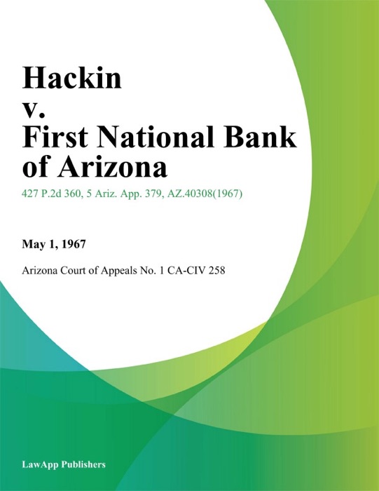 Hackin V. First National Bank Of Arizona