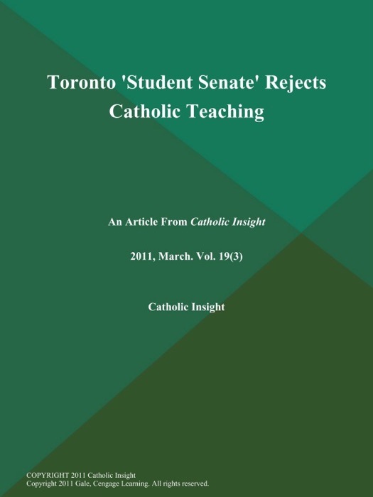 Toronto 'Student Senate' Rejects Catholic Teaching