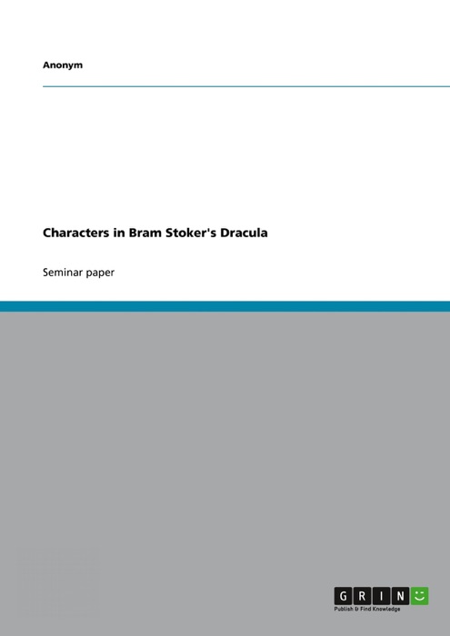 Characters in Bram Stoker's Dracula