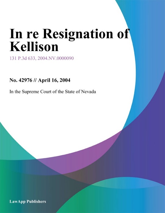 In re Resignation of Kellison