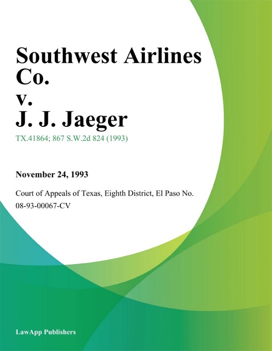 Southwest Airlines Co. v. J. J. Jaeger