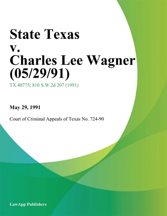 State Texas v. Charles Lee Wagner