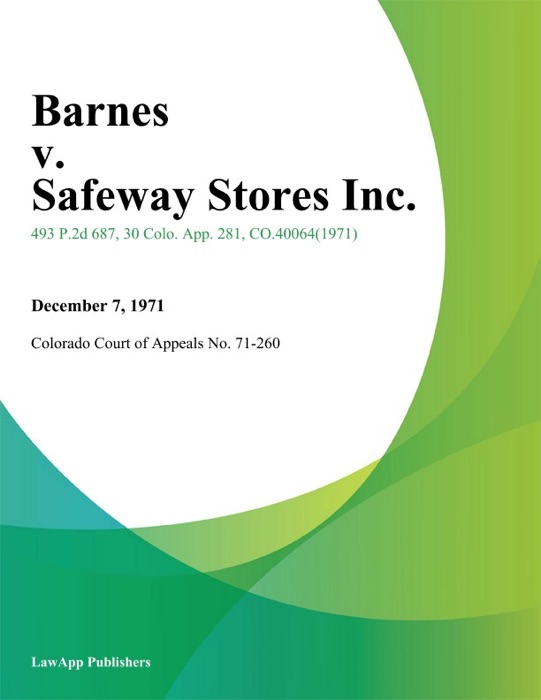 Barnes v. Safeway Stores Inc.