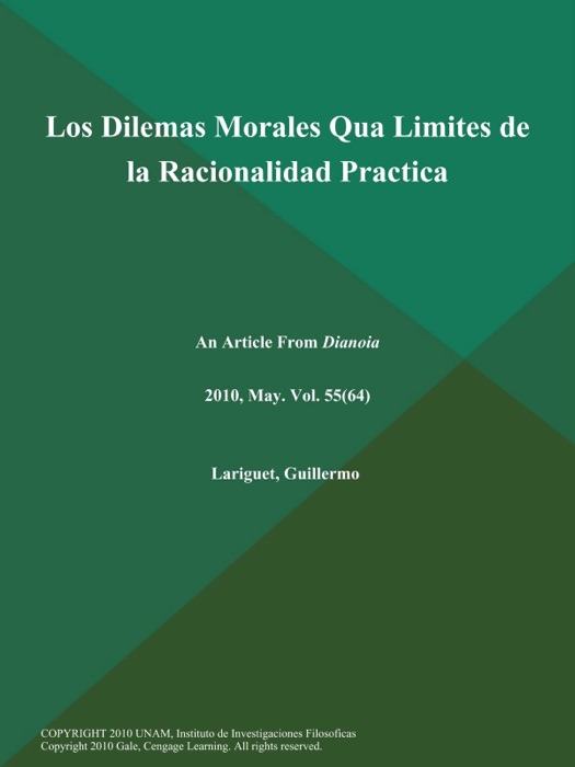 Los Dilemas Morales Qua Limites de la Racionalidad Practica