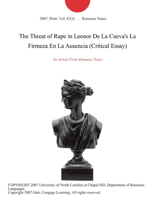 The Threat of Rape in Leonor De La Cueva's La Firmeza En La Ausencia (Critical Essay)