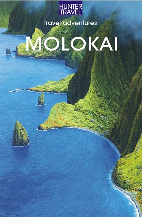 Molokai, Hawaii Travel Adventures