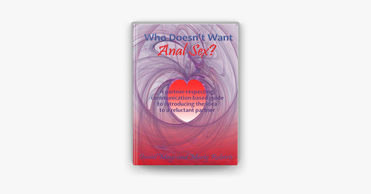 ‎who Doesnt Want Anal Sex على Apple Books