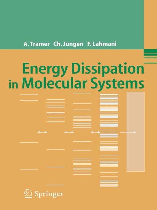 Energy Dissipation in Molecular Systems