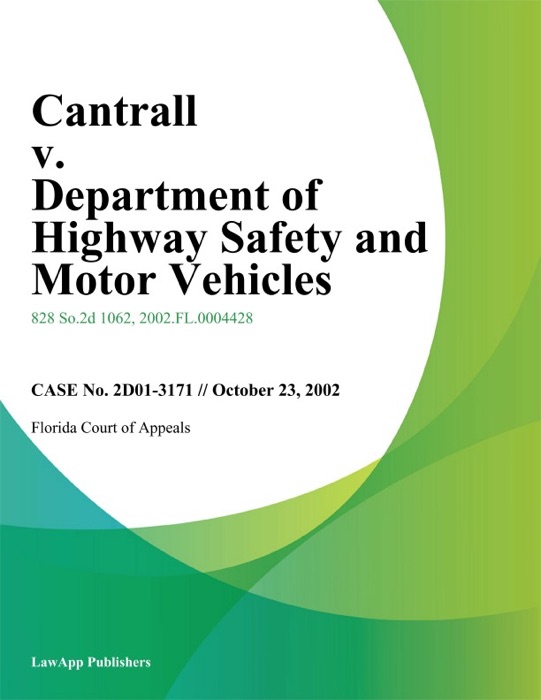 Cantrall v. Department of Highway Safety And Motor Vehicles