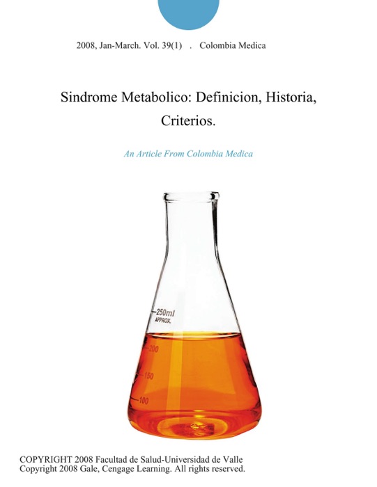 Sindrome Metabolico: Definicion, Historia, Criterios.