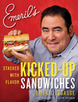 Emeril Lagasse - Emeril's Kicked-Up Sandwiches artwork