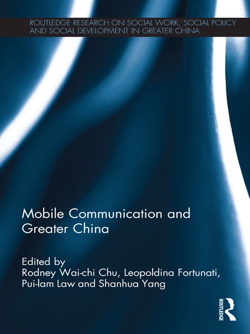 Mobile Communication and Greater China