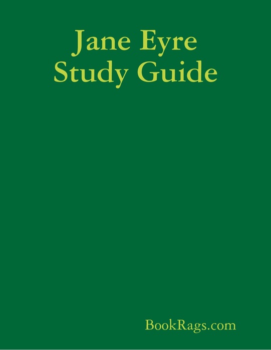 Jane Eyre Study Guide