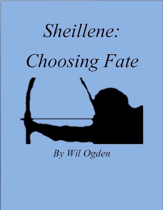 Sheillene: Choosing Fate