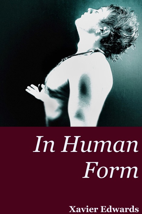 In Human Form
