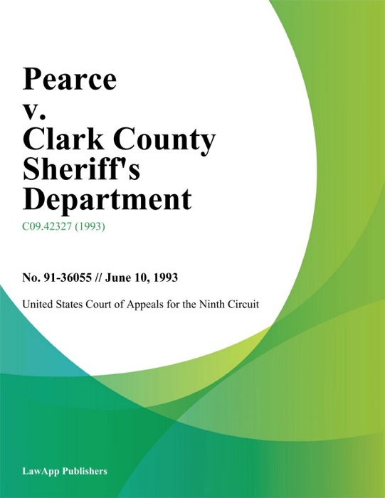 Pearce v. Clark County Sheriff's Department