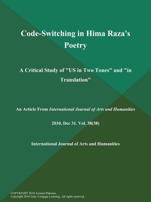 Code-Switching in Hima Raza's Poetry: A Critical Study of 