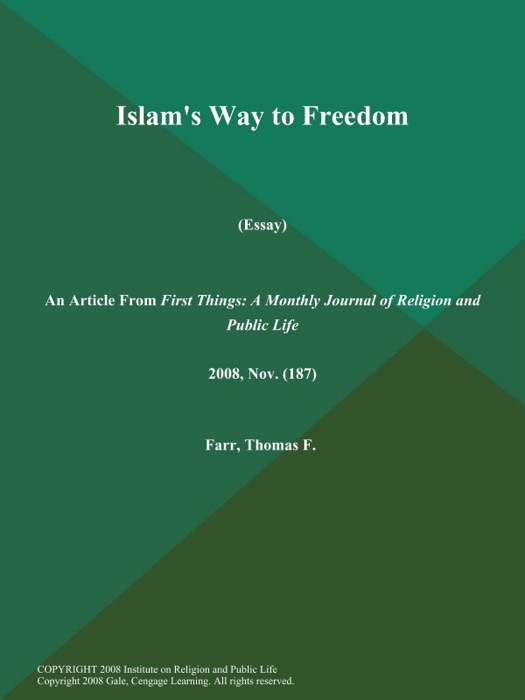 Islam's Way to Freedom (Essay)