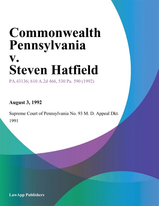 Commonwealth Pennsylvania v. Steven Hatfield