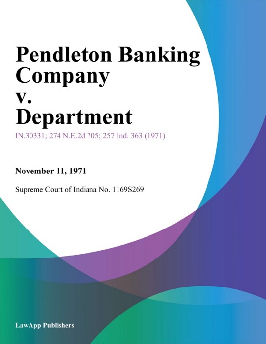 Pendleton Banking Company v. Department