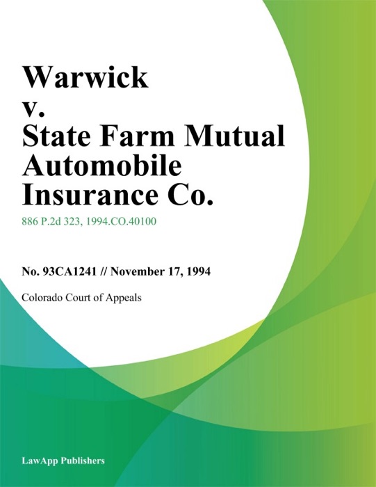 Warwick v. State Farm Mutual Automobile Insurance Co.