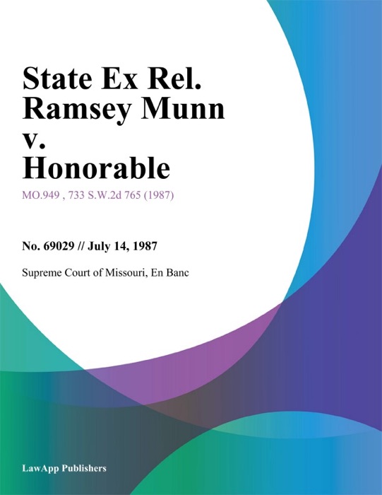 State Ex Rel. Ramsey Munn v. Honorable