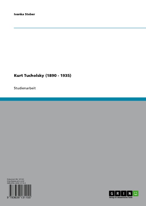 Kurt Tucholsky (1890 - 1935)