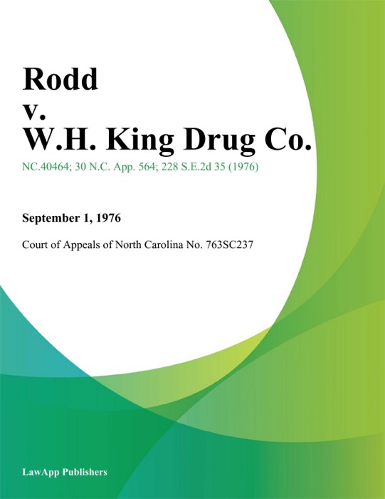 Rodd v. W.H. King Drug Co.